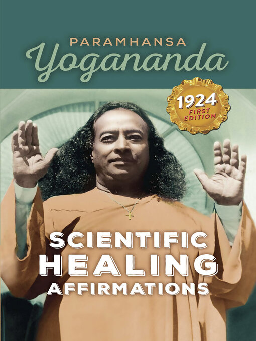 Title details for Scientific Healing Affirmations by Paramhansa Yogananda - Available